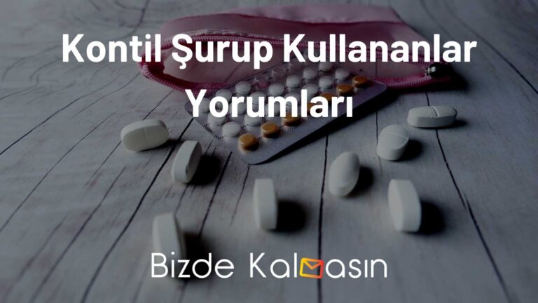 Kontil Şurup Kullananlar Yorumları