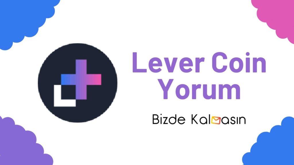 Lever Coin Yorum