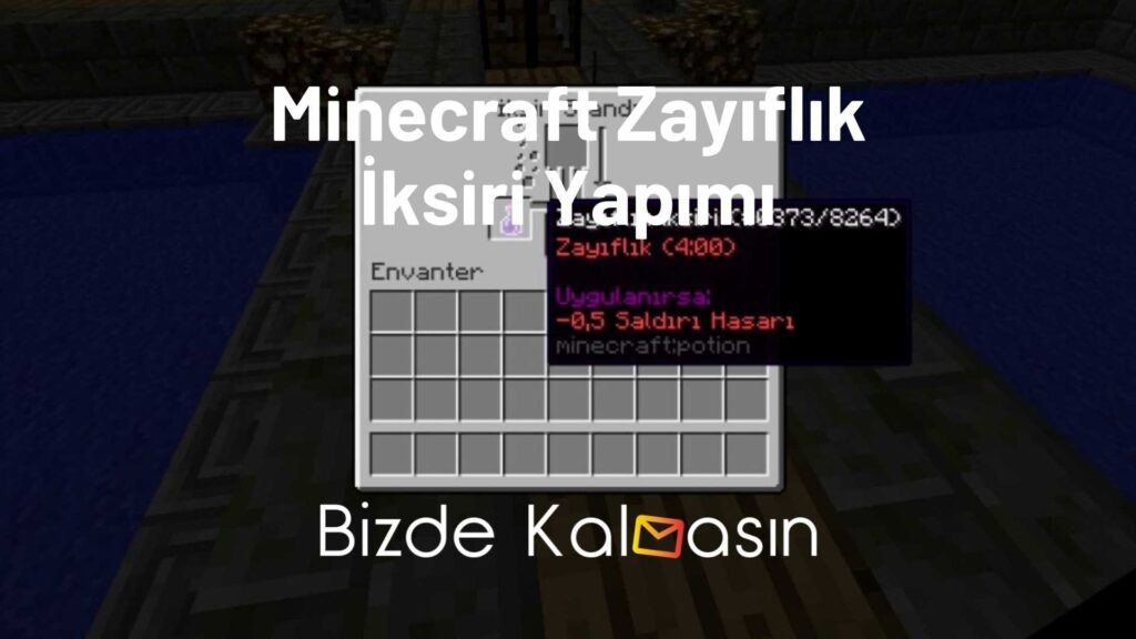 Minecraft Zayıflık İksiri Yapımı