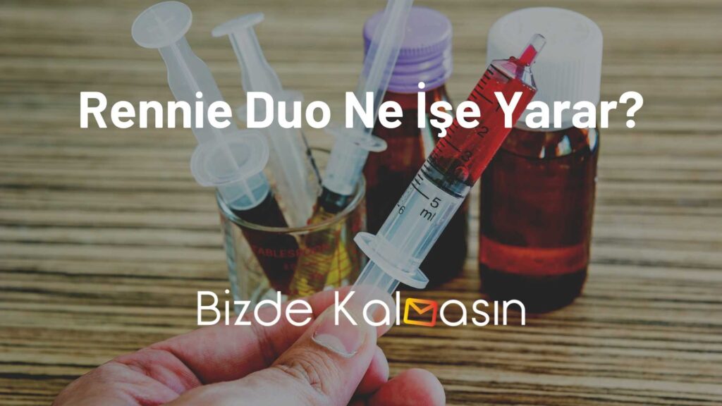 Rennie Duo Ne İşe Yarar?