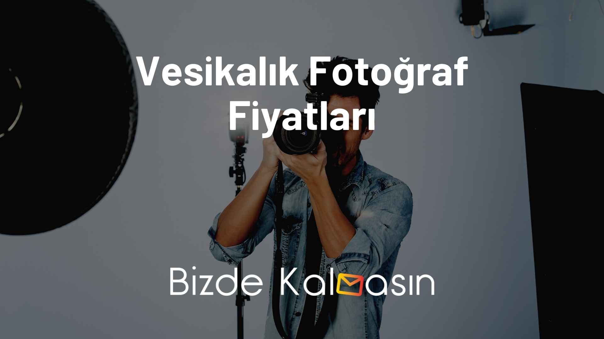 Vesikalık Fotoğraf Fiyatları 2025 - 4 Adet Ne Kadar? - Güncel! Vesikalık Fotoğraf Fiyatları