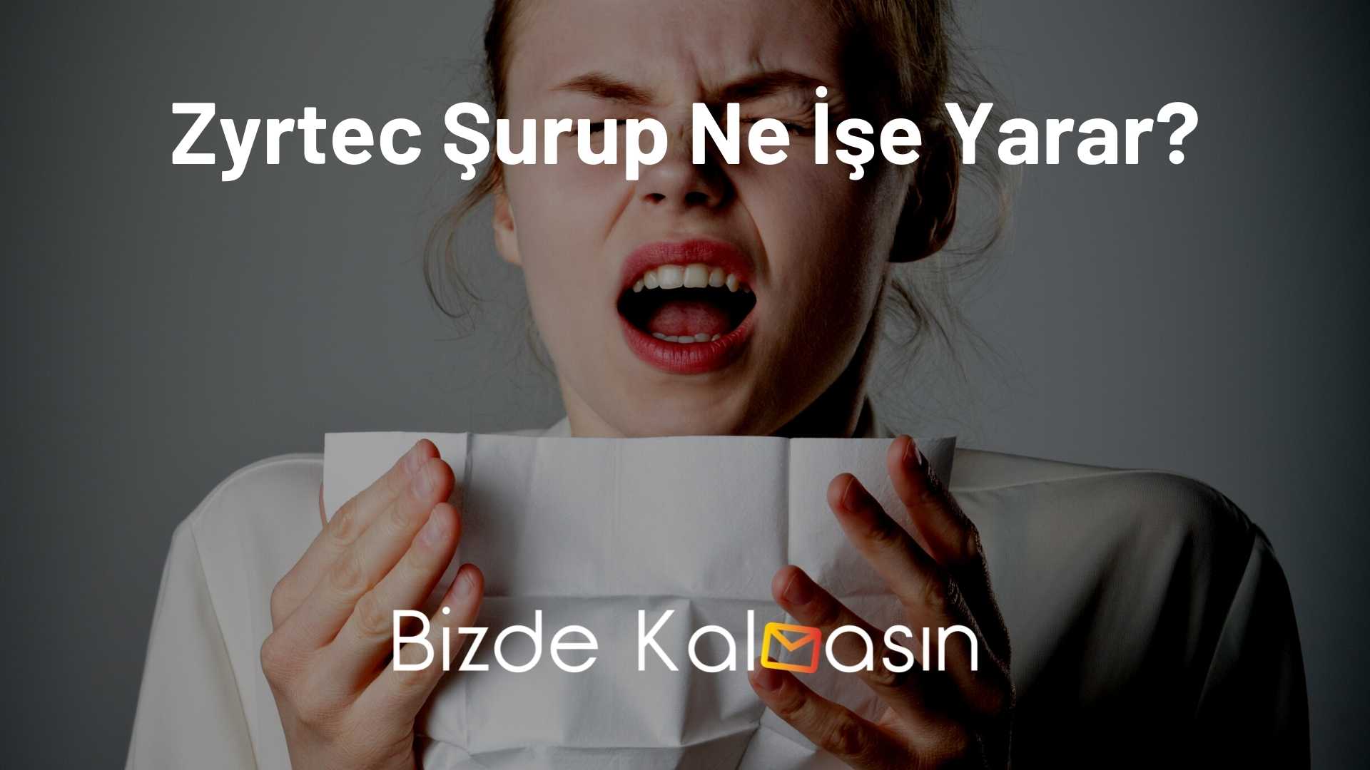 Zyrtec Kullananlar Yorumları Zyrtec Şurup Ne İşe Yarar?