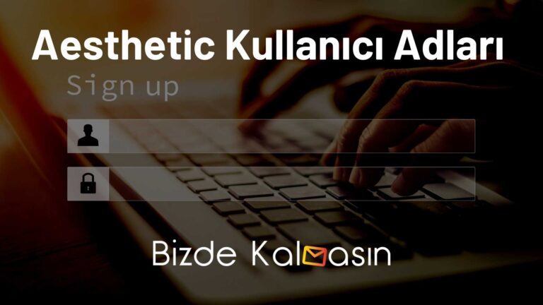 Aesthetic Kullanıcı Adları