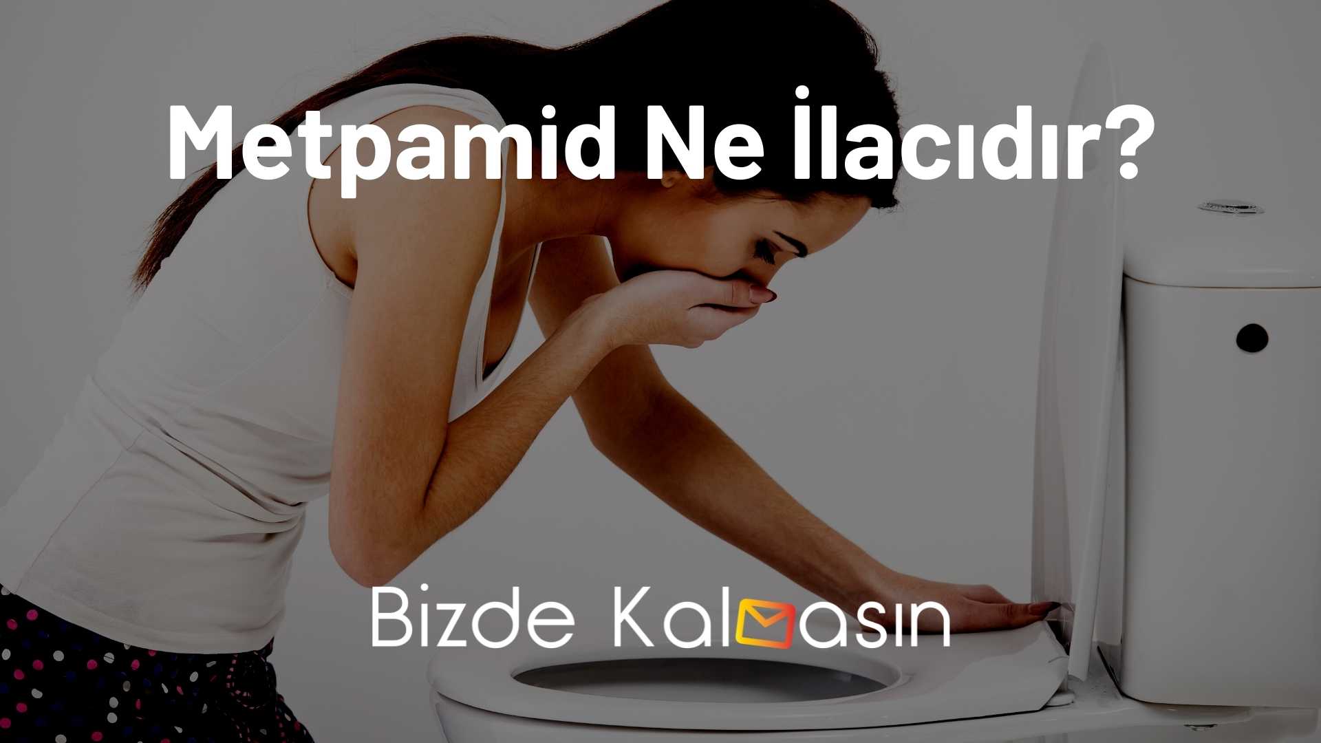 metpamid etken maddesi