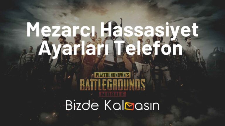 Mezarcı Hassasiyet Ayarları Telefon 2024