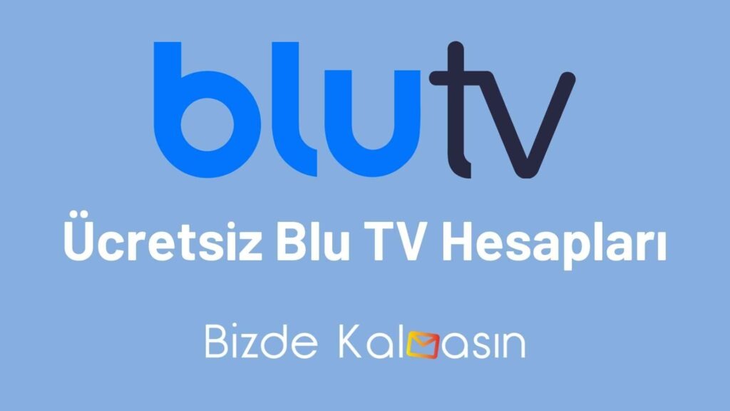 Ücretsiz Blu TV Hesapları