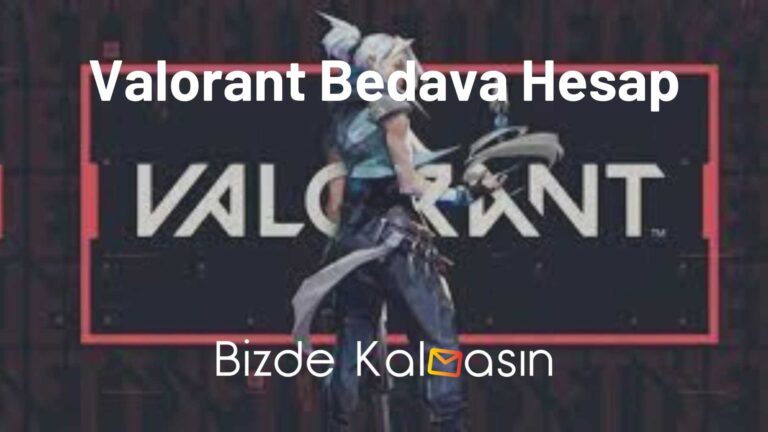 Valorant Bedava Hesap