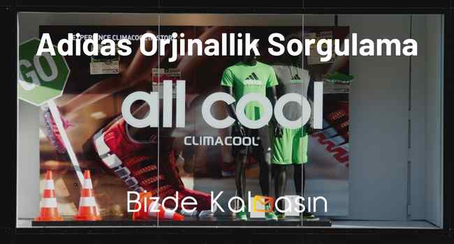 Adidas Orjinallik Sorgulama