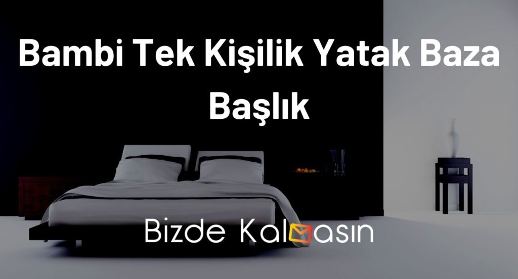 Bambi Tek Kişilik Yatak Baza Başlık