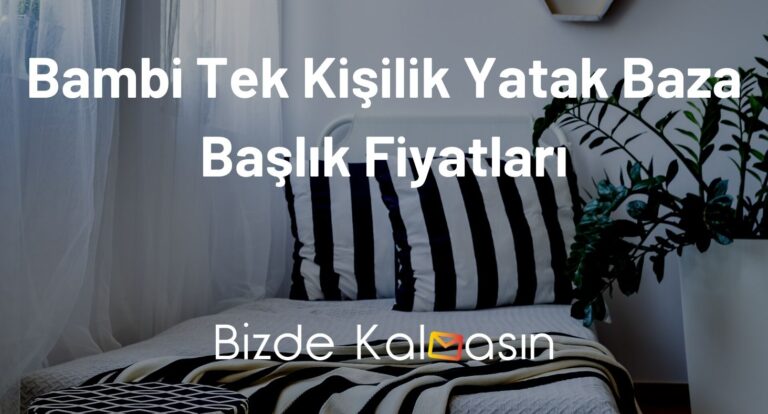 Bambi Tek Kişilik Yatak Baza Başlık Fiyatları