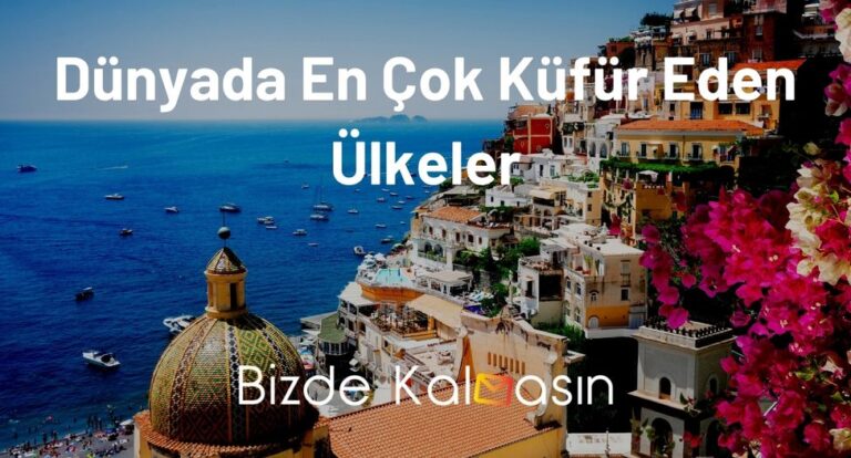 Dünyada En Çok Küfür Eden Ülke – En Çok Küfür Eden İller – İlginç!