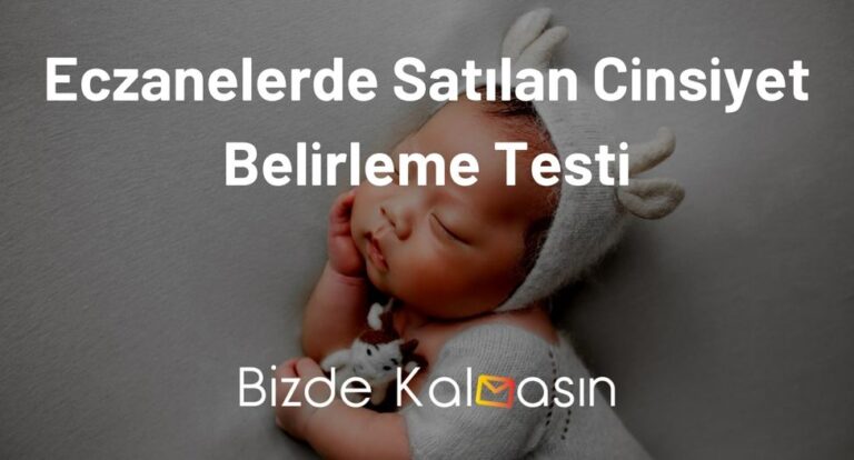 Eczanelerde Satılan Cinsiyet Belirleme Testi