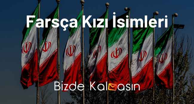 Farsça Kızı İsimleri