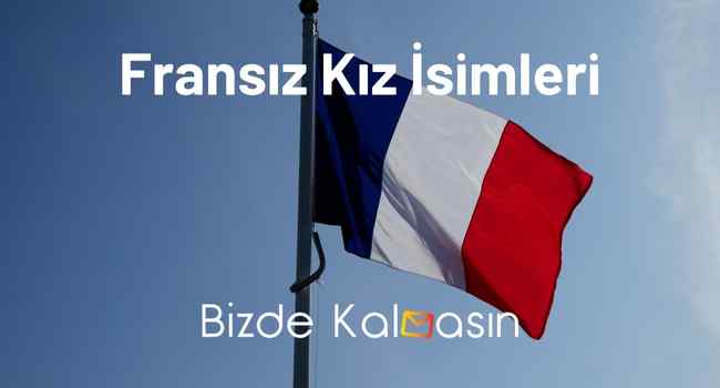 Fransız Kız İsimleri