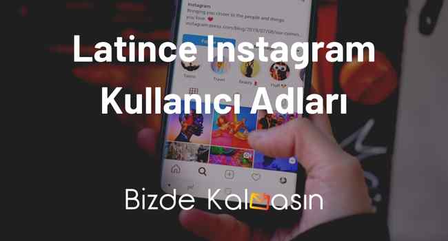 Latince Instagram Kullanıcı Adları