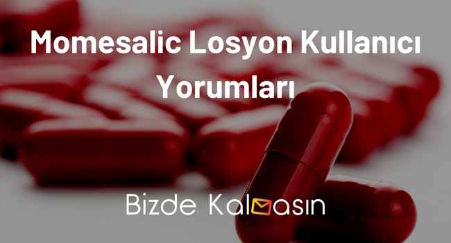 Momesalic Losyon Kullanıcı Yorumları