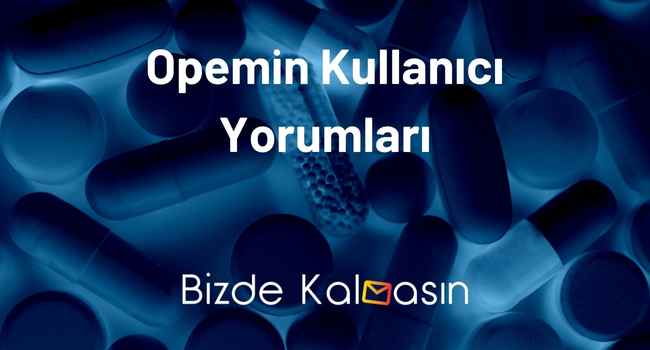 Opemin Kullanıcı Yorumları