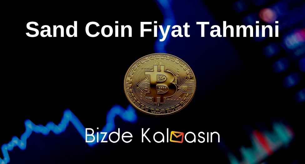 Sand Coin Fiyat Tahmini