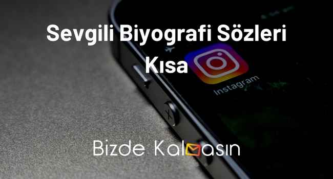 Sevgili Biyografi Sözleri Kısa