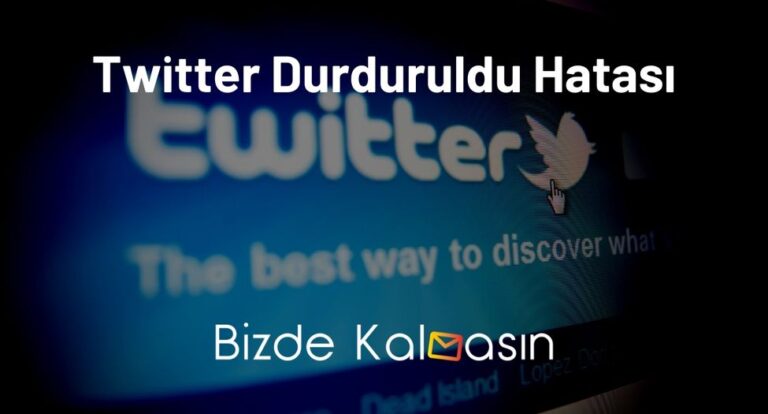 Twitter Durduruldu Hatası