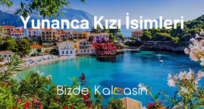 Yunanca Kızı İsimleri