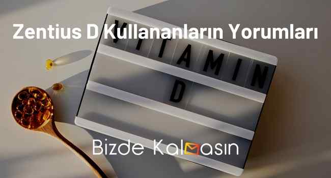 Zentius D Kullananların Yorumları