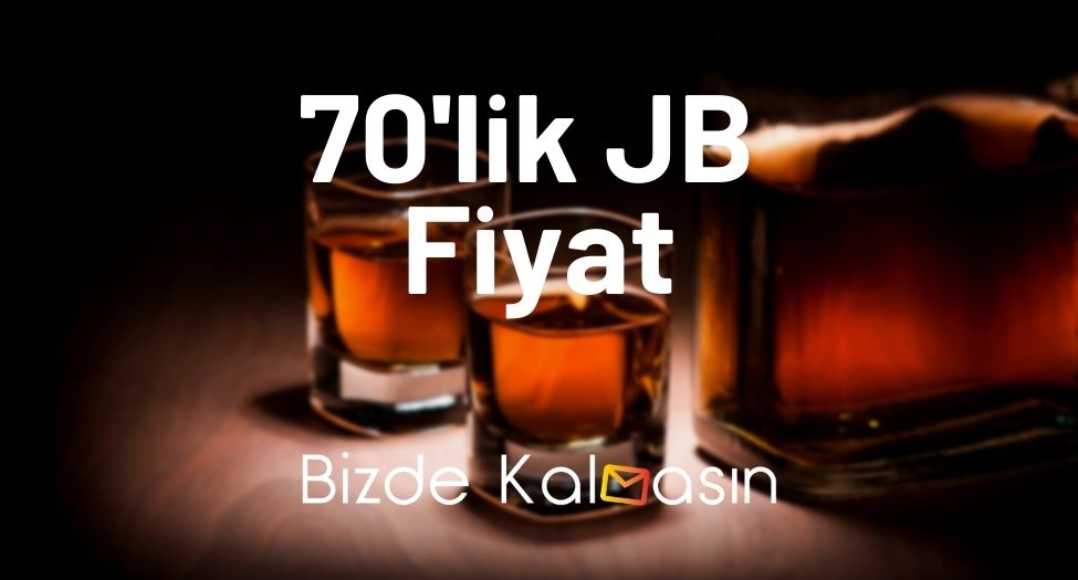 70'lik JB Fiyat