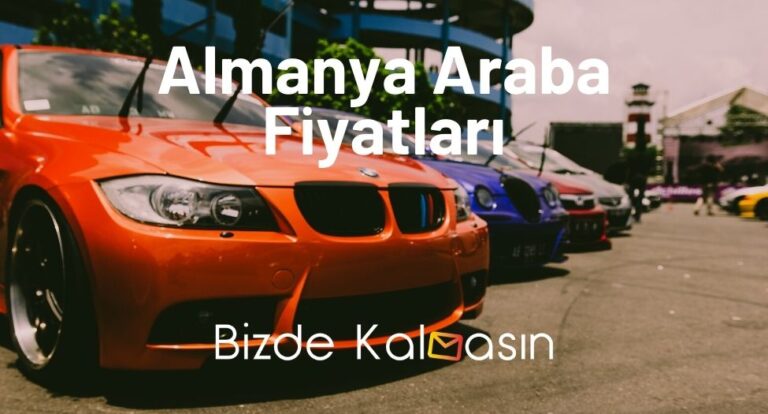 Almanya Araba Fiyatları