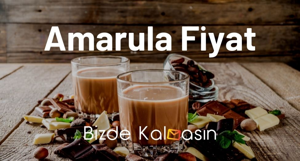 Amarula Fiyat