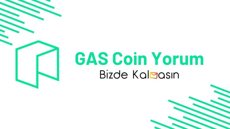 GAS Coin Yorum – GAS Coin Geleceği 2022 – Güncel!