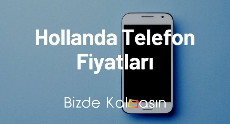 Hollanda Telefon Fiyatları 2023 – Hollanda iPhone 14 Fiyatı! – Güncel