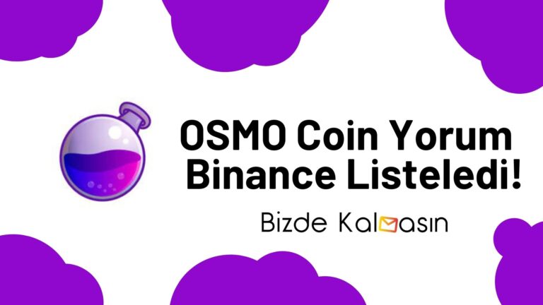 OSMO Coin Yorum – Osmosis Geleceği 2022 – Binance Listeledi!