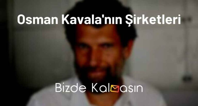 Osman Kavala'nın Şirketleri