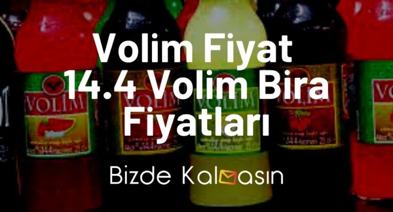 Volim Alkol Fiyat 2023 – 14.4 Volim İçki Fiyatları