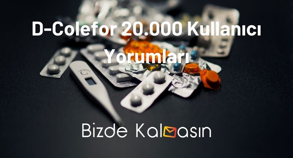 D-Colefor 20.000 Kullanıcı Yorumları