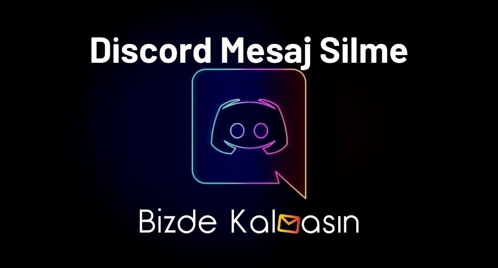 Discord Mesaj Silme - En Kolay Discord Sohbet Silme Yöntemleri Discord Mesaj Silme