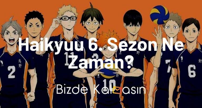 Haikyuu 6. Sezon Ne Zaman Çıkacak? – Yeni Sezon Çıkış Tarihi