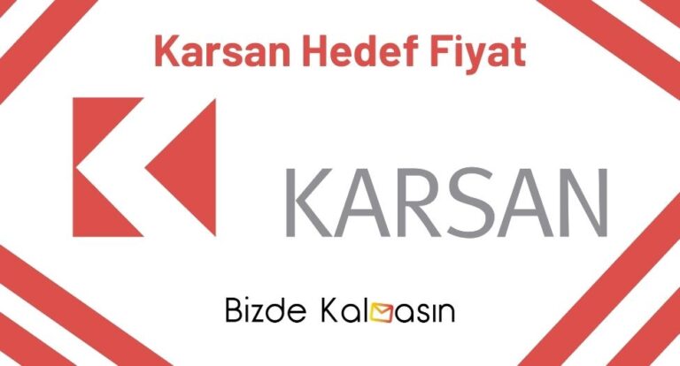 Karsan Hedef Fiyat 2023 – Karsan Hisse Forum – Tüm Detaylar!