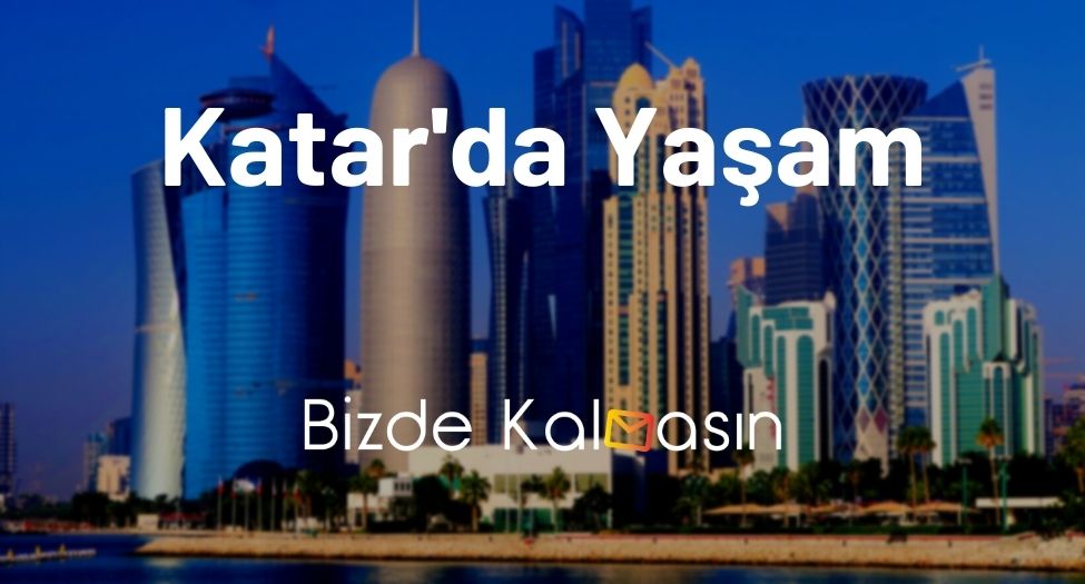 Katar'da Yaşam