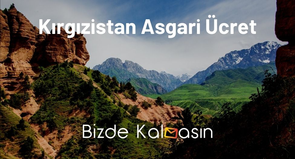 Kırgızistan Asgari Ücret