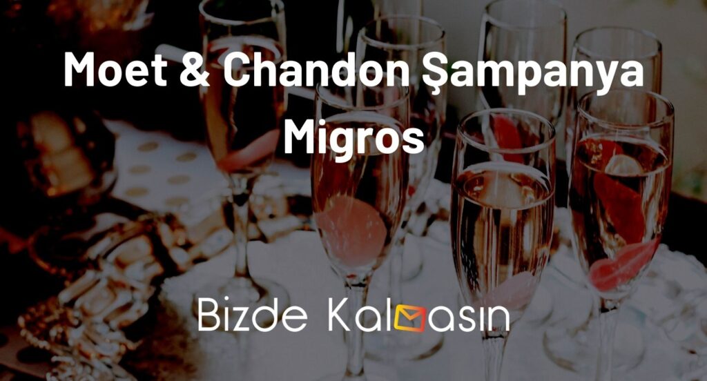 Moet ve Chandon Şampanya Migros