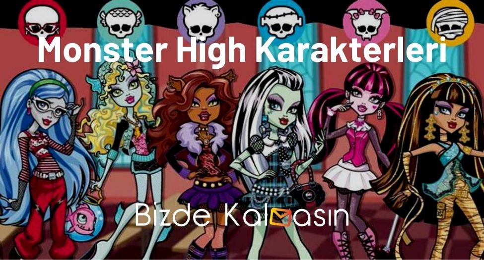 Monster High Karakterleri