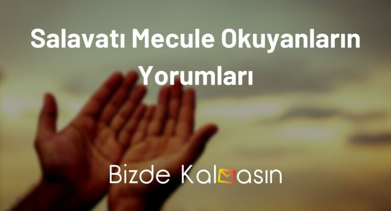 Salavatı Mecule Okuyanların Yorumları – Evlenenler Var!