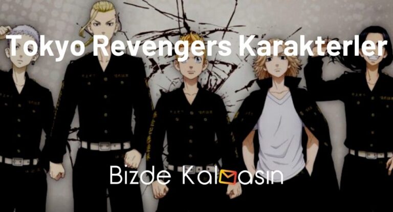 Tokyo Revengers Karakterleri Ve İsimleri – (Resimli)