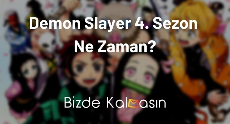 Demon Slayer 4. Sezon Ne Zaman