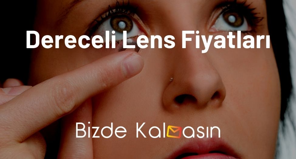 Dereceli Lens Fiyatları