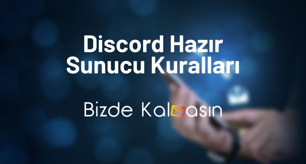 Discord Hazır Sunucu Kuralları