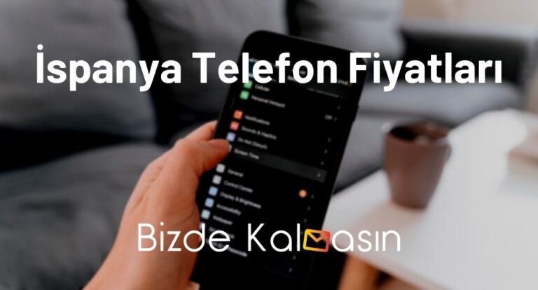 İspanya Telefon Fiyatları