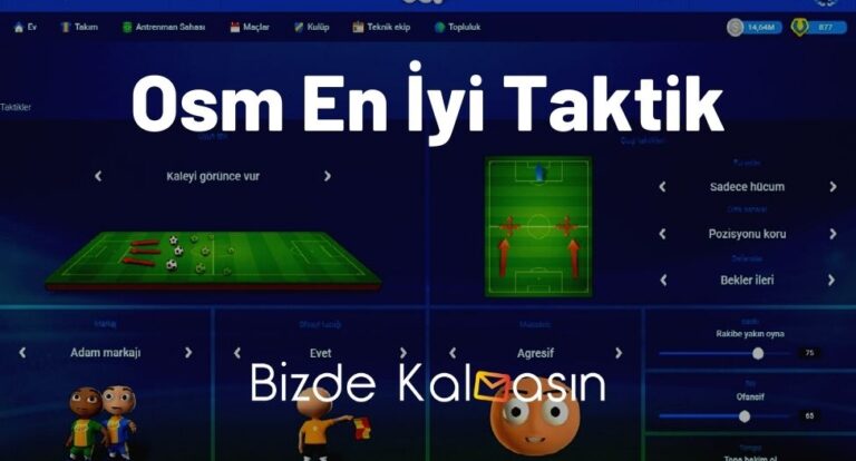 Osm En İyi Taktik 2023 – Osm Yenilmezlik Taktiği