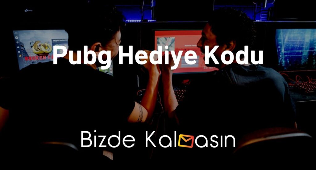 Pubg Hediye Kodu